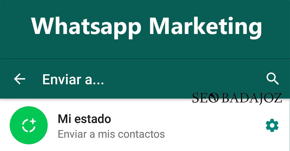 Marketing por WhatsApp en 2017: aprovecha los Estados