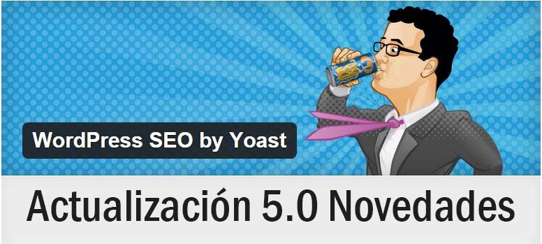 Yoast SEO 5.0: características y novedades